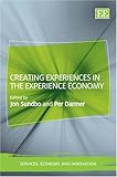 Creating experiences in the experience economy