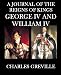 A Journal of the Reign of Kings George IV and William IV