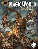 Magic World: Fantasy Roleplaying in Worlds of Epic Adventure (Basic Roleplaying system)