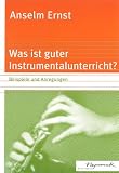 Was ist guter Instrumentalunterricht?