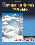 Mathematical Methods for Physicists, Sixth Edition: A Comprehensive Guide