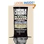 Lincoln Legends: Myths, Hoaxes, and Confabulations Associated with Our Greatest President