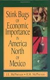 Stink Bugs of Economic Importance in America North of Mexico