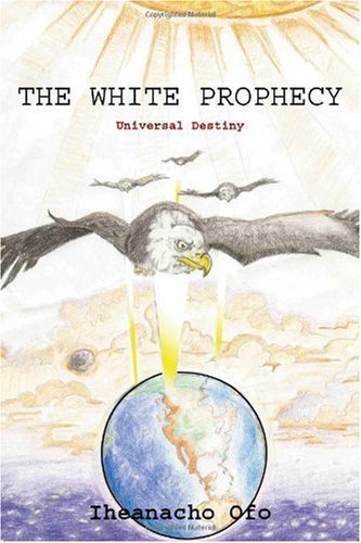 The White Prophecy
