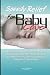 Speedy Relief For Baby Colic: Really Helpful Suggestions For Colic Remedies That Give Instant Colic Relief To Colic Babies So Your Baby Can Finally Stop Crying, Stop Being Fussy And Fall Sound Asleep
