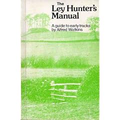 Ley Hunter's Manual: A Guide to Early Tracks