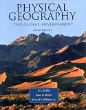 Physical Geography: The Global Environment Text Book and Study Guide