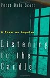 Listening to the Candle: A Poem on Impulse (A New Directions Paperbook, Ndp747)