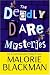 The Deadly Dare Mysteries
