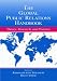 The Global Public Relations Handbook: Theory, Research, and Practice (Lea's Communication)
