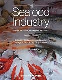 The seafood industry : species, products, processing and safety