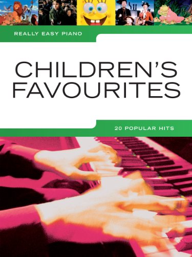 Really Easy Piano: Childrens Favourites
