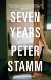 Seven years : a novel