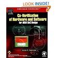 Co-verification of Hardware and Software for ARM SoC Design, (Embedded Technology)