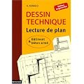 Dessin technique : Lecture de plan ; B�timent et b�ton arm�