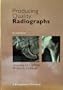 Producing Quality Radiographs