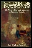 Genius in the drawing-room : the literary salon in the nineteenth and twentieth centuries