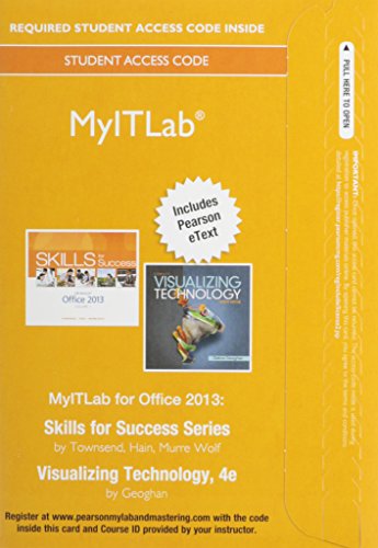 MyITLab with Pearson eText --  Access Card -- for Skills with Visualizing Technology