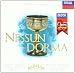 Nessun Dorma ~ 20 Great Tenor Arias / Pavarotti, Carreras, Domingo, Bergonzi, Aragall, Bj&ouml;rling, Di Stefano, Kollo, Corelli, Del Monaco...