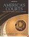 America's Courts and the Criminal Justice System