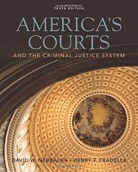 America's Courts and the Criminal Justice System