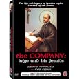 The Company: Inigo and His Jesuits