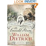 The Emerald Storm: An Ethan Gage Adventure by William Dietrich