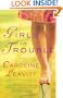 Girls in Trouble: A Novel