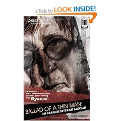 Ballad of a Thin Man: In Search of Ryan Larkin