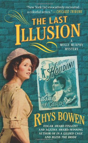 The Last Illusion (Molly Murphy Mysteries), by Rhys Bowen