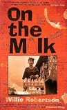 On the Milk