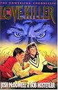 The Love Killer Pf edition by McDowell, Josh; Hostetler, Bob published by Thomas Nelson Paperback