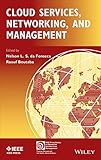 Cloud services, networking, and management