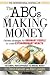 The ABCs of Making Money