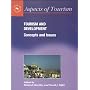Tourism and Development: Concepts and Issues (Aspe&hellip von David J. Telfer
