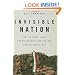 Invisible Nation: How the Kurds' Quest for Statehood Is Shaping Iraq and the Middle East