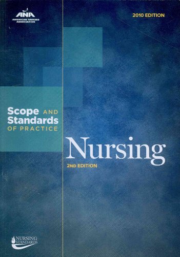 Nursing: Scope and Standards of Practice (Ana, Nursing Administration: Scope and Standards of Practice) Book Image