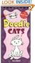 Doodle Cats (Klutz Doodles)