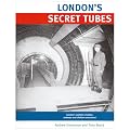 London's Secret Tubes