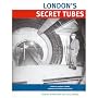London's Secret Tubes
