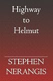 Highway To Helmut
