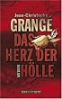 Das Herz der H�lle: Roman