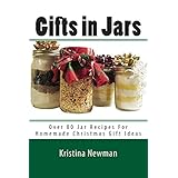gifts in jars recipes for homemade christmas gift ideas