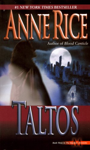 Taltos: Lives of the Mayfair Witches