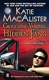 Crouching Vampire, Hidden Fang