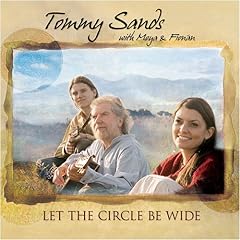 Tommy Sands - Let the Circle Be Wide