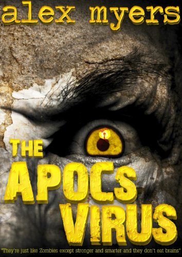 The APOCs Virus by Alex Myers