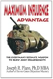 Maximum Influence Advantage: Persuasion Workshop