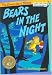 Bears in the Night (Bright & Early Books(R))