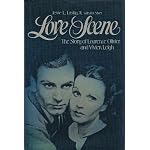 Love Scene:  The Story of laurence olivier and Vivien Leigh book cover